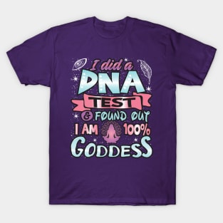 100% Goddess T-Shirt